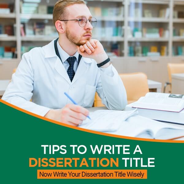 how to write a dissertation title